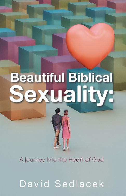 Produktbild: Beautiful Biblical Sexuality: