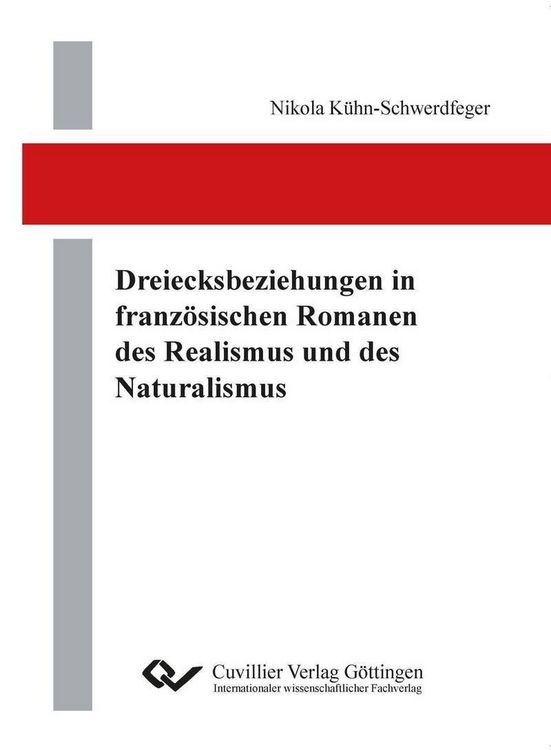 Produktbild: Dreiecksbeziehungen in franz&ouml;sischen Romanen des Realismus und des Naturalismus