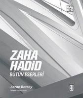 Produktbild: Zaha Hadid B&uuml;t&uuml;n Eserleri - Ciltli