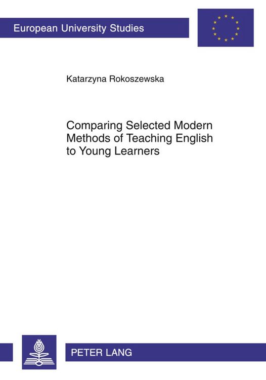 Produktbild: Comparing Selected Modern Methods of Teaching English to Young Learners