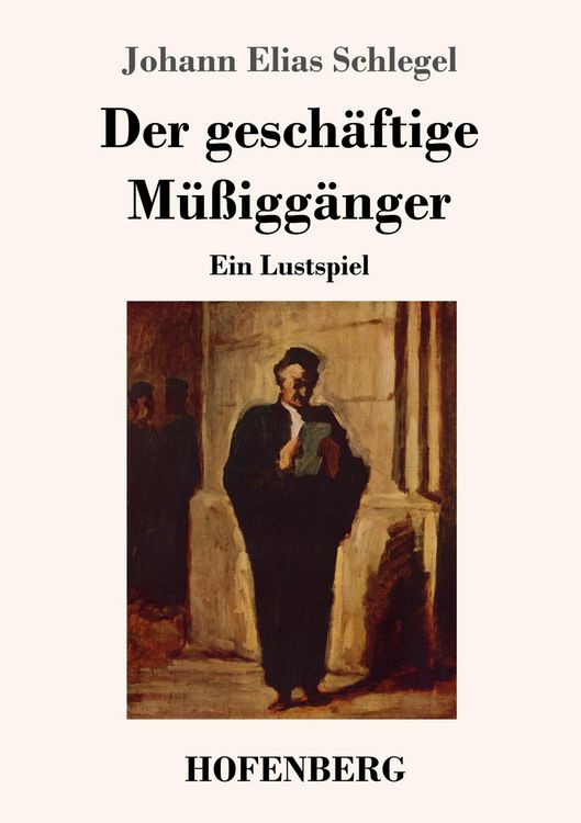 Produktbild: Der gesch&auml;ftige M&uuml;&szlig;igg&auml;nger
