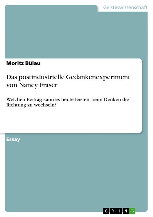 Produktbild: Das postindustrielle Gedankenexperiment von Nancy Fraser