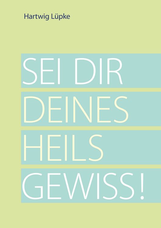 Produktbild: Sei dir deines Heils gewiss!