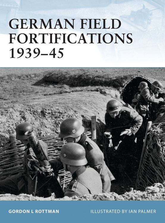 Produktbild: German Field Fortifications 1939-45