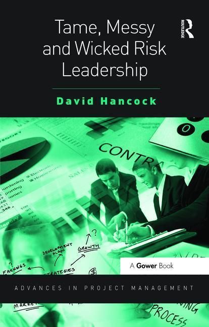 Produktbild: Hancock, D: Tame, Messy and Wicked Risk Leadership