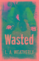 Produktbild: Weatherly, L: Wasted