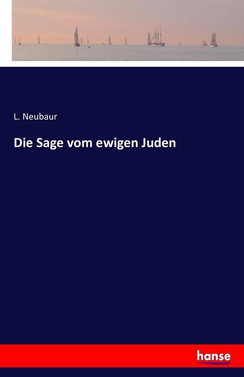 Produktbild: Die Sage vom ewigen Juden