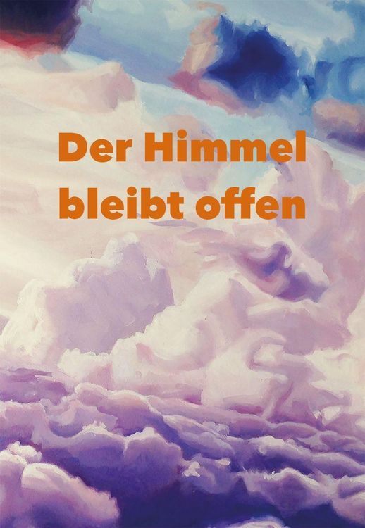 Produktbild: Der Himmel Bleibt Offen