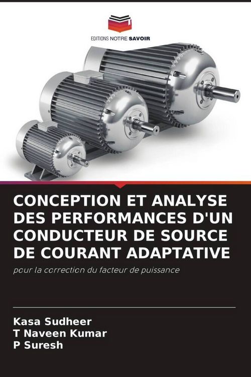 Produktbild: Conception Et Analyse des Performances D'un Conducteur De Source De Courant Adaptative
