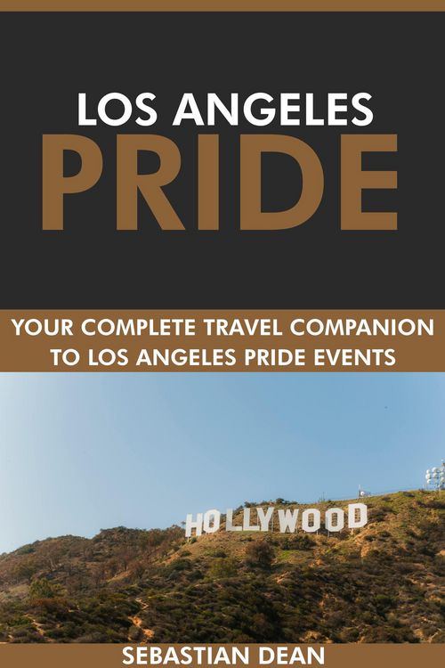 Produktbild: Los Angeles Pride: Your Complete Travel Companion to Los Angeles Pride Events.