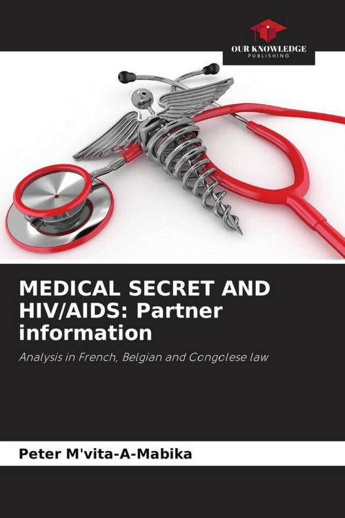 Produktbild: Medical Secret and Hiv/aids: Partner Information