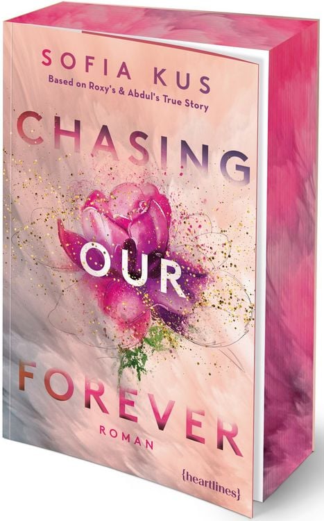 Produktbild: Chasing Our Forever – Based on Roxy's & Abdul's True Story