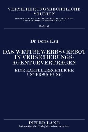 Produktbild: Das Wettbewerbsverbot in Versicherungsagenturvertraegen