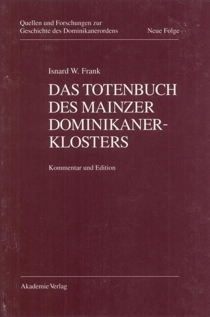 Produktbild: Das Totenbuch des Mainzer Dominikanerklosters