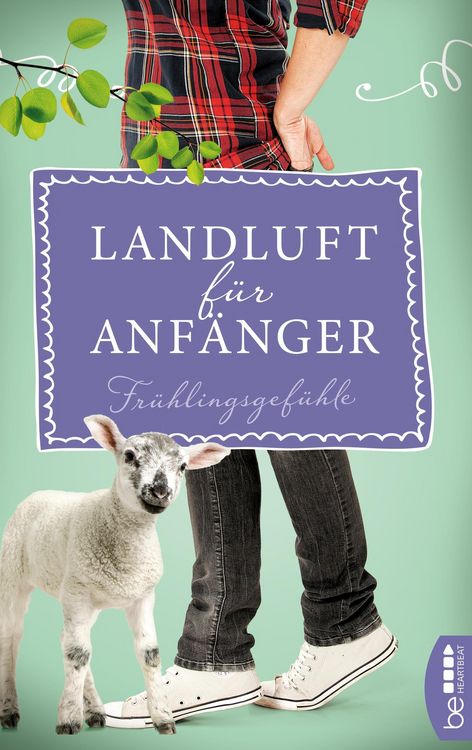 Produktbild: Landluft f&uuml;r Anf&auml;nger - Fr&uuml;hlingsgef&uuml;hle