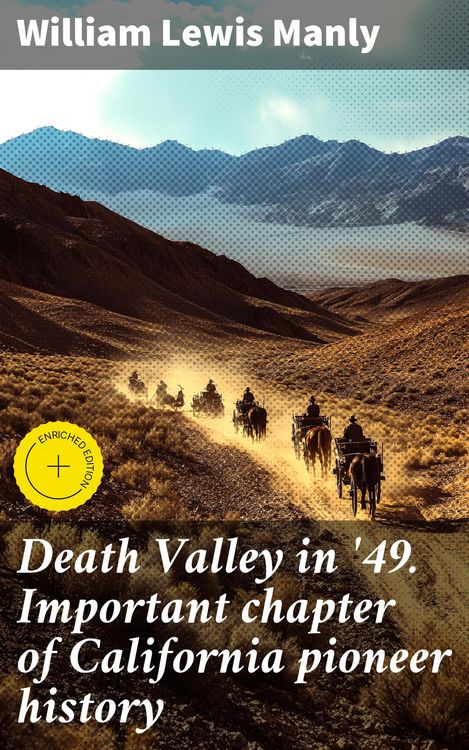 Produktbild: Death Valley in '49. Important chapter of California pioneer history