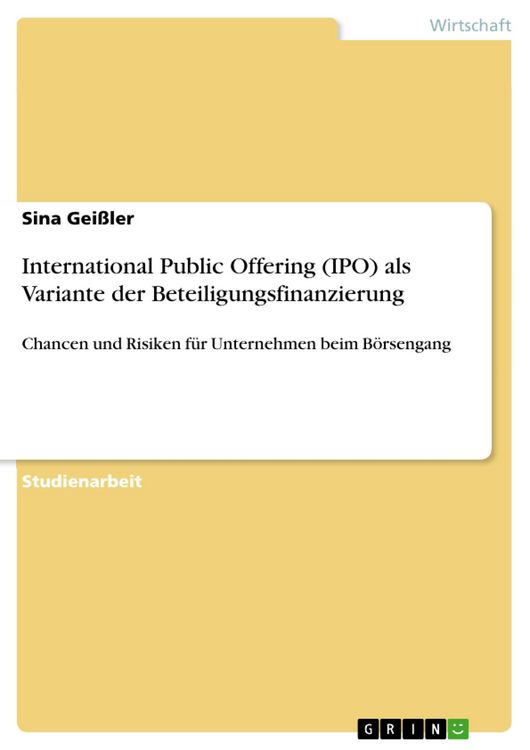 Produktbild: International Public Offering (IPO) als Variante der Beteiligungsfinanzierung