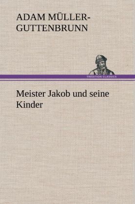 Produktbild: Meister Jakob und seine Kinder