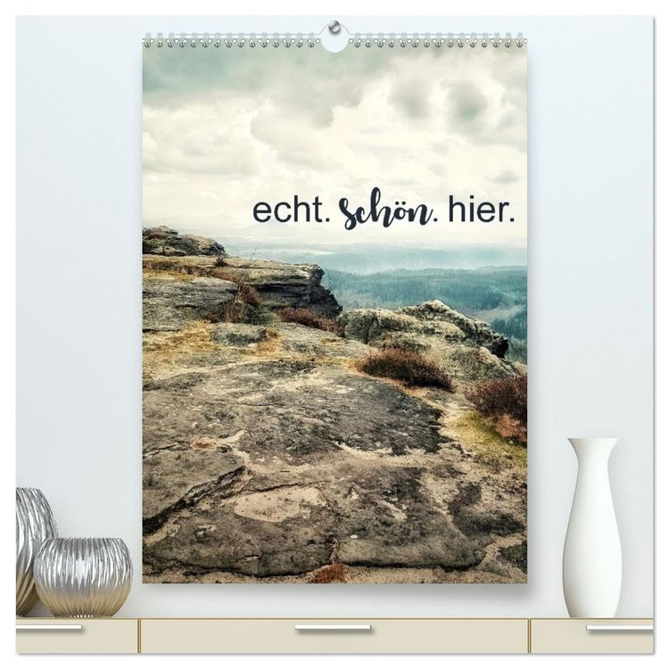 Produktbild: echt. sch&ouml;n. hier. (hochwertiger Premium Wandkalender 2026 DIN A2 hoch), Kunstdruck in Hochglanz