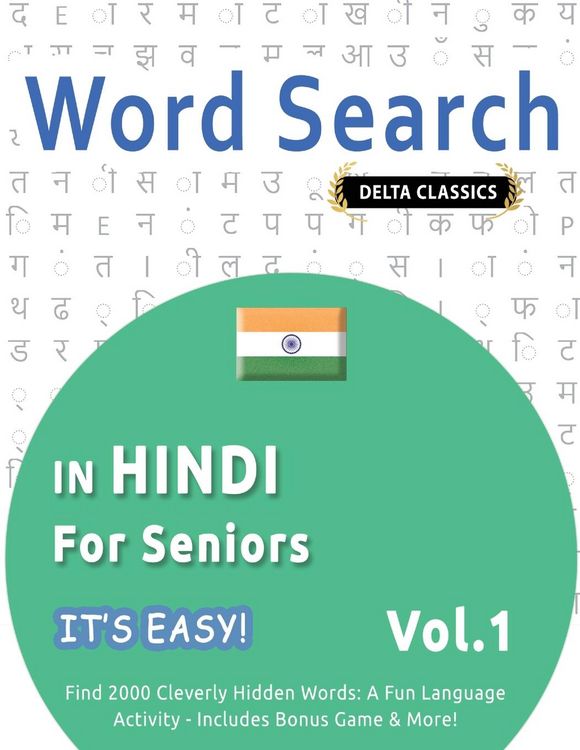 Produktbild: Word Search in Hindi For Seniors - It's Easy! Vol.1 - Delta Classics - Find 2000 Cleverly Hidden Words