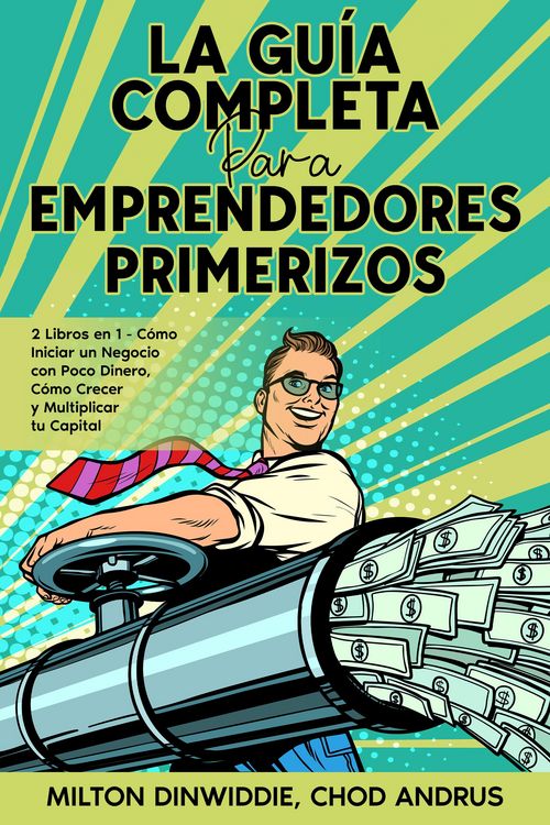 Produktbild: La Gu&iacute;a Completa para Emprendedores Primerizos