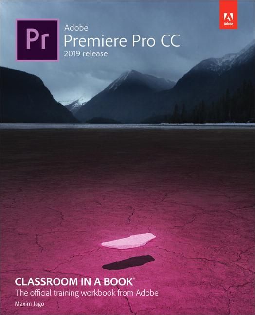 Produktbild: Adobe Premiere Pro CC Classroom in a Book (2019 Release)