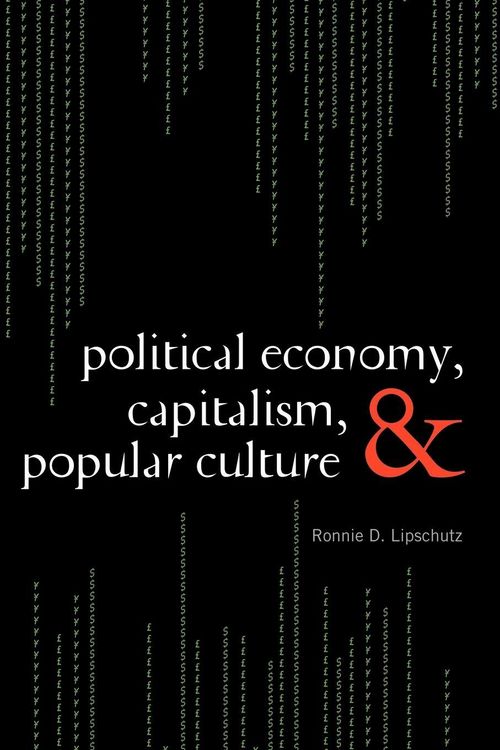 Produktbild: Political Economy, Capitalism, and Popular Culture