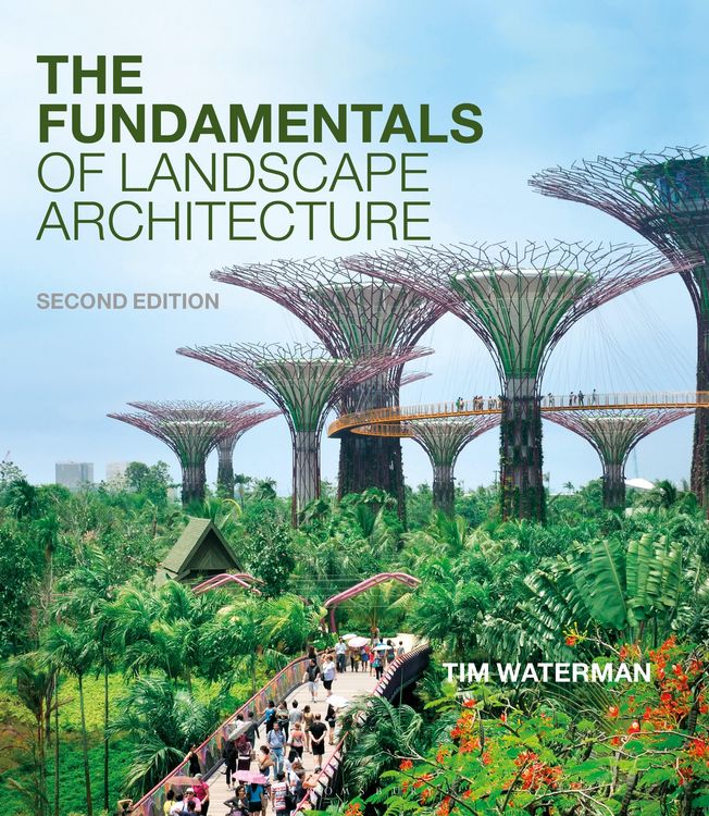 Produktbild: The Fundamentals of Landscape Architecture