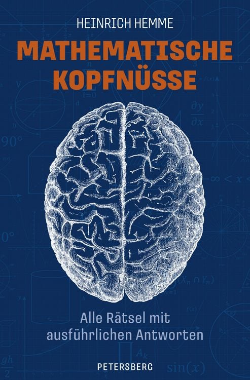 Produktbild: Mathematische Kopfn&uuml;sse - Alle R&auml;tsel mit ausf&uuml;hrlichen Antworten