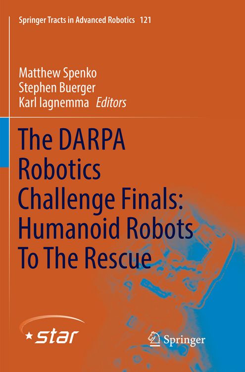 Produktbild: The DARPA Robotics Challenge Finals: Humanoid Robots To The Rescue