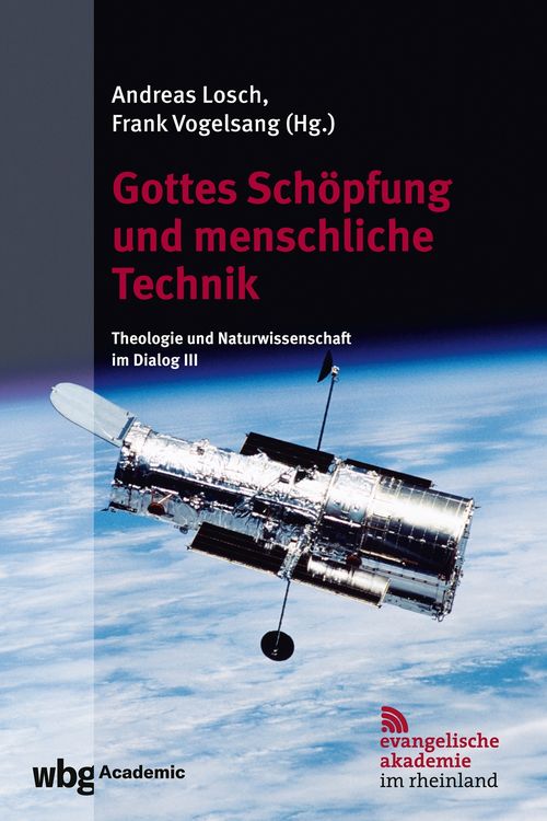 Produktbild: Gottes Sch&ouml;pfung und menschliche Technik