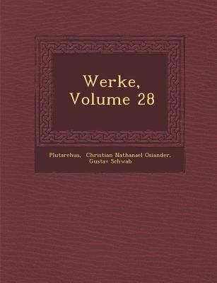 Produktbild: Werke, Volume 28