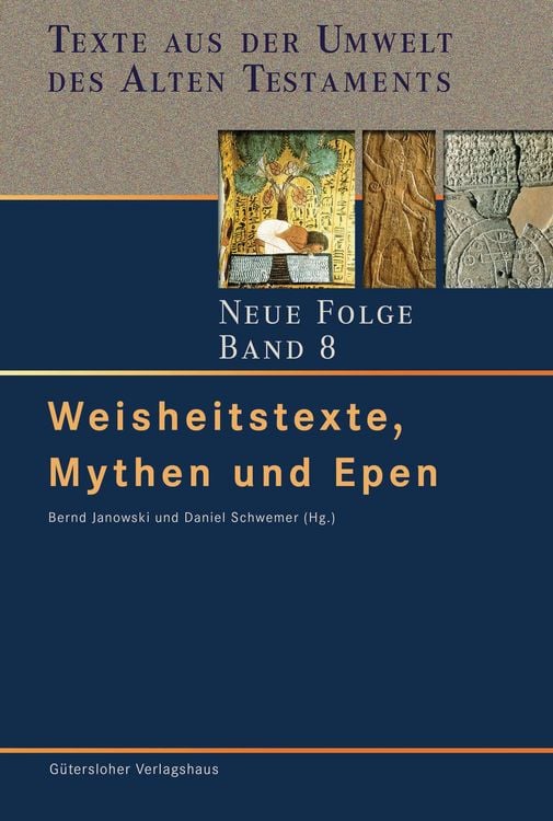 Produktbild: Texte aus der Umwelt des Alten Testaments. Neue Folge. (TUAT-NF) / Weisheitstexte, Mythen und Epen