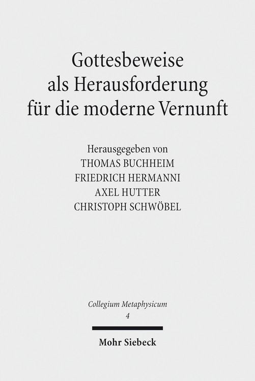 Produktbild: Gottesbeweise als Herausforderung f&uuml;r die moderne Vernunft