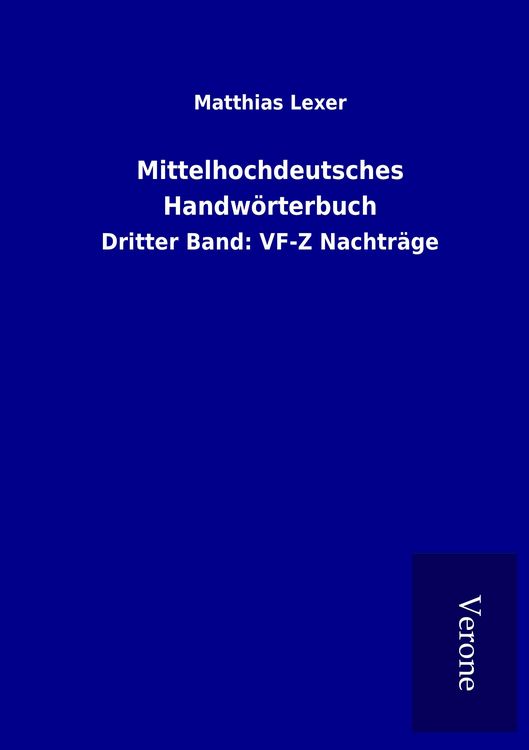 Produktbild: Mittelhochdeutsches Handw&ouml;rterbuch