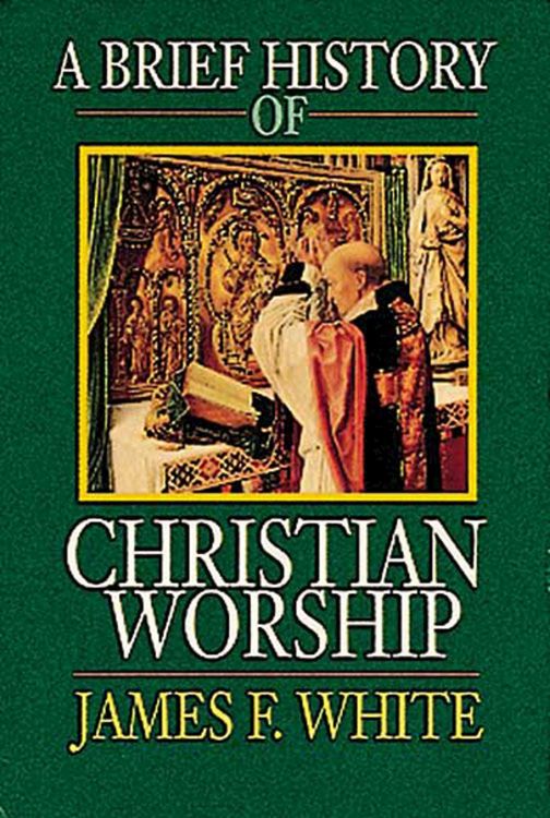 Produktbild: A Brief History of Christian Worship