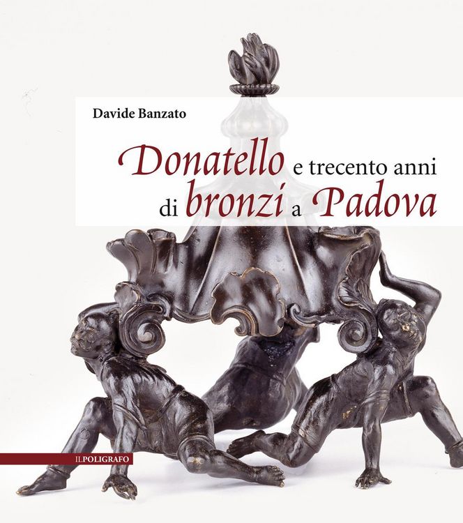 Produktbild: Donatello e trecento anni di bronzi a Padova