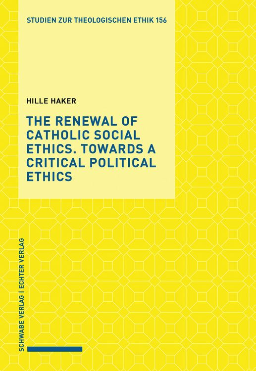 Produktbild: The Renewal of Catholic Social Ethics. Towards a Critical Political Ethics