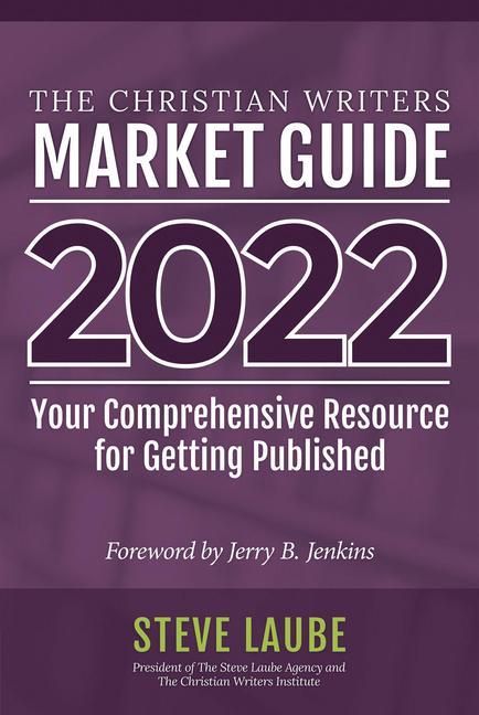 Produktbild: Christian Writers Market Guide - 2022 Edition