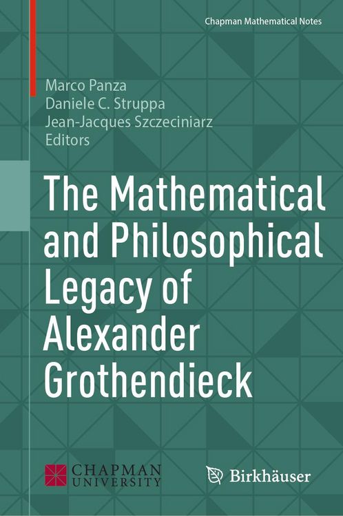 Produktbild: The Mathematical and Philosophical Legacy of Alexander Grothendieck