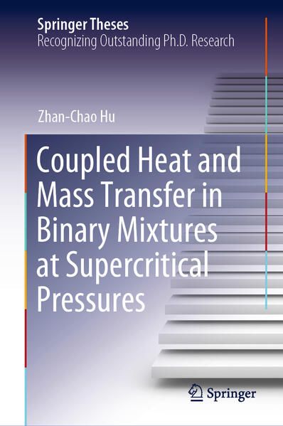 Produktbild: Coupled Heat and Mass Transfer in Binary Mixtures at Supercritical Pressures