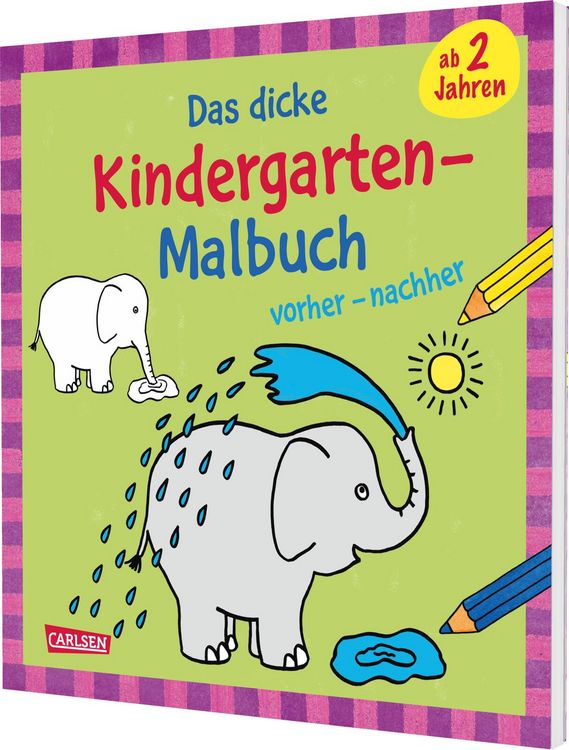 Produktbild: Ausmalbilder f&uuml;r Kita-Kinder: Das dicke Kindergarten-Malbuch: vorher und nachher