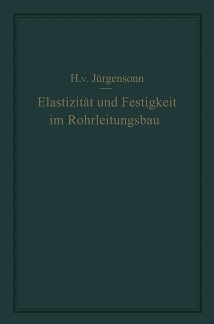 Produktbild: Elastizit&auml;t und Festigkeit im Rohrleitungsbau