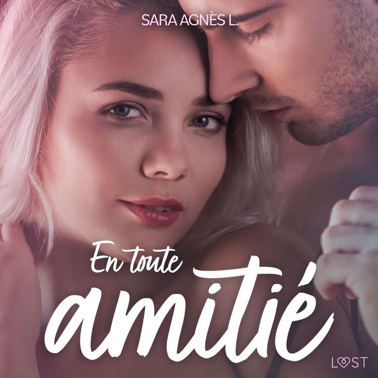 Produktbild: En toute amiti&eacute; &ndash; Une nouvelle &eacute;rotique