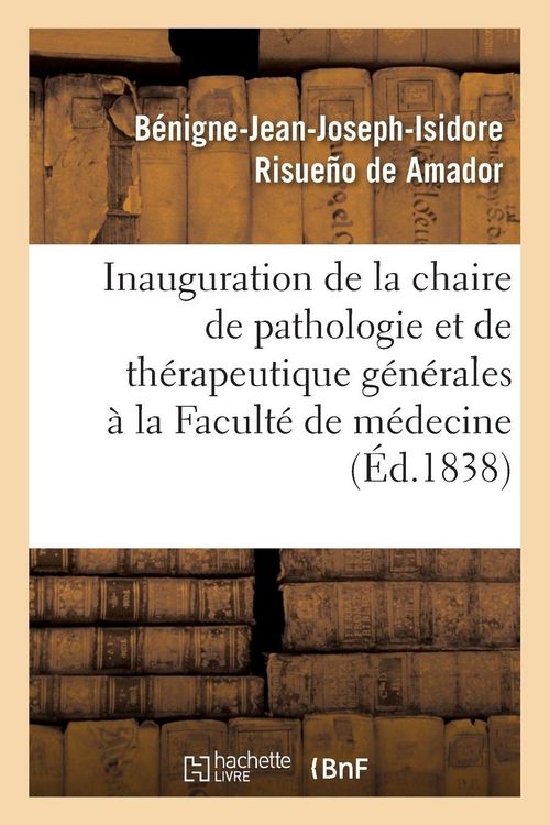 Produktbild: Inauguration de la chaire de pathologie et de th&eacute;rapeutique g&eacute;n&eacute;rales &agrave; la Facult&eacute; de m&eacute;decine