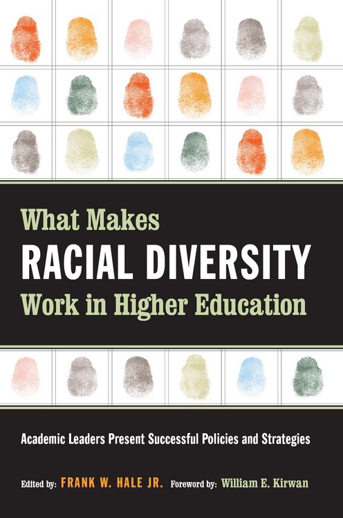 Produktbild: What Makes Racial Diversity Work in Higher Education