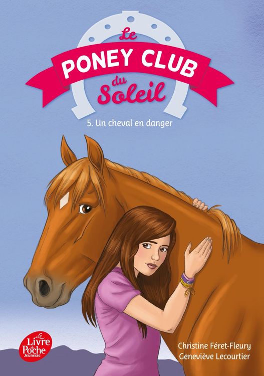 Produktbild: Le poney Club du soleil - Tome 5 - Un cheval en danger