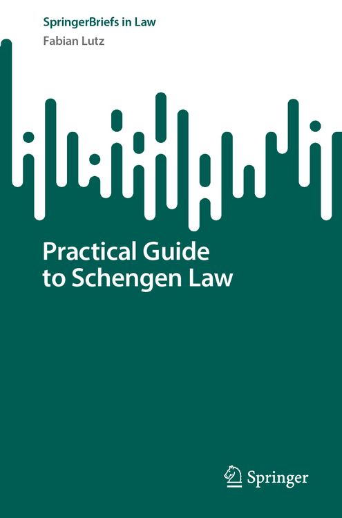 Produktbild: Practical Guide to Schengen Law