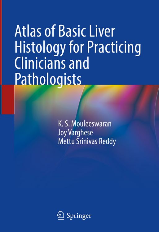 Produktbild: Atlas of Basic Liver Histology for Practicing Clinicians and Pathologists