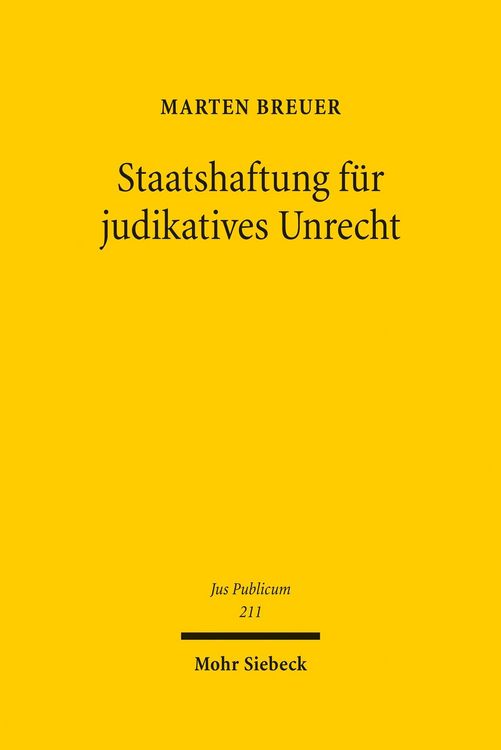 Produktbild: Staatshaftung f&uuml;r judikatives Unrecht